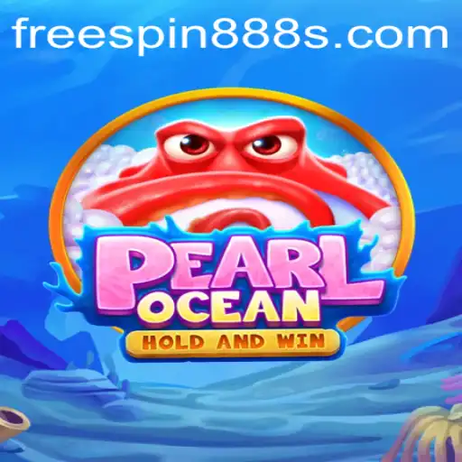 Unveiling PearlOcean: Dive into the Thrilling World of FreeSpin888